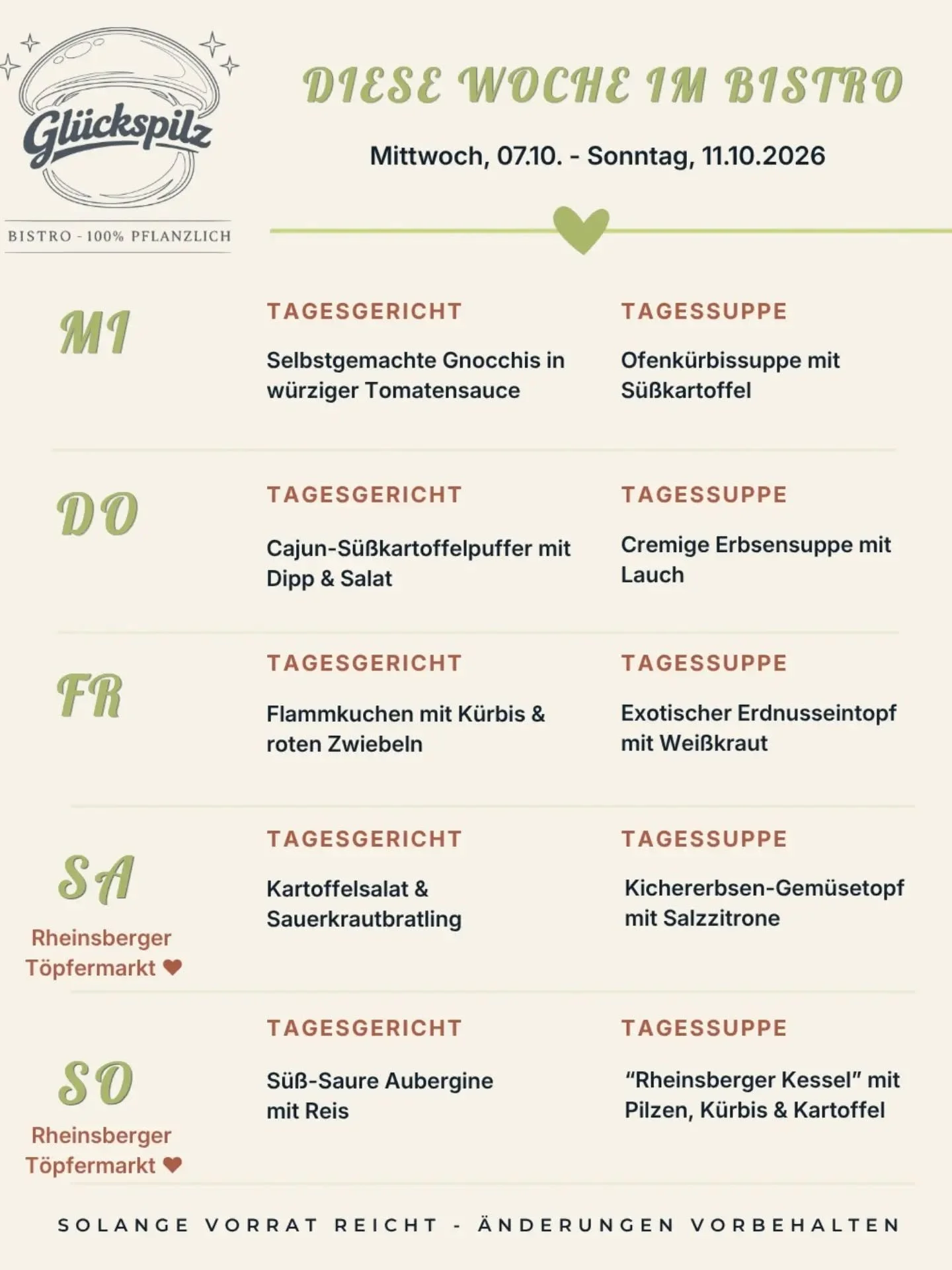 Auf in eine neue leckere Woche 💚 Und am Wochenende freuen wir uns auf viele G&auml;ste beim Rheinsberger T&ouml;pfermarkt. Wie w&auml;rs mit Fr&uuml;hst&uuml;ck vorm Start? Oder einer kleinen Pause beim Mittagessen? Oder vielleicht doch lieber die S