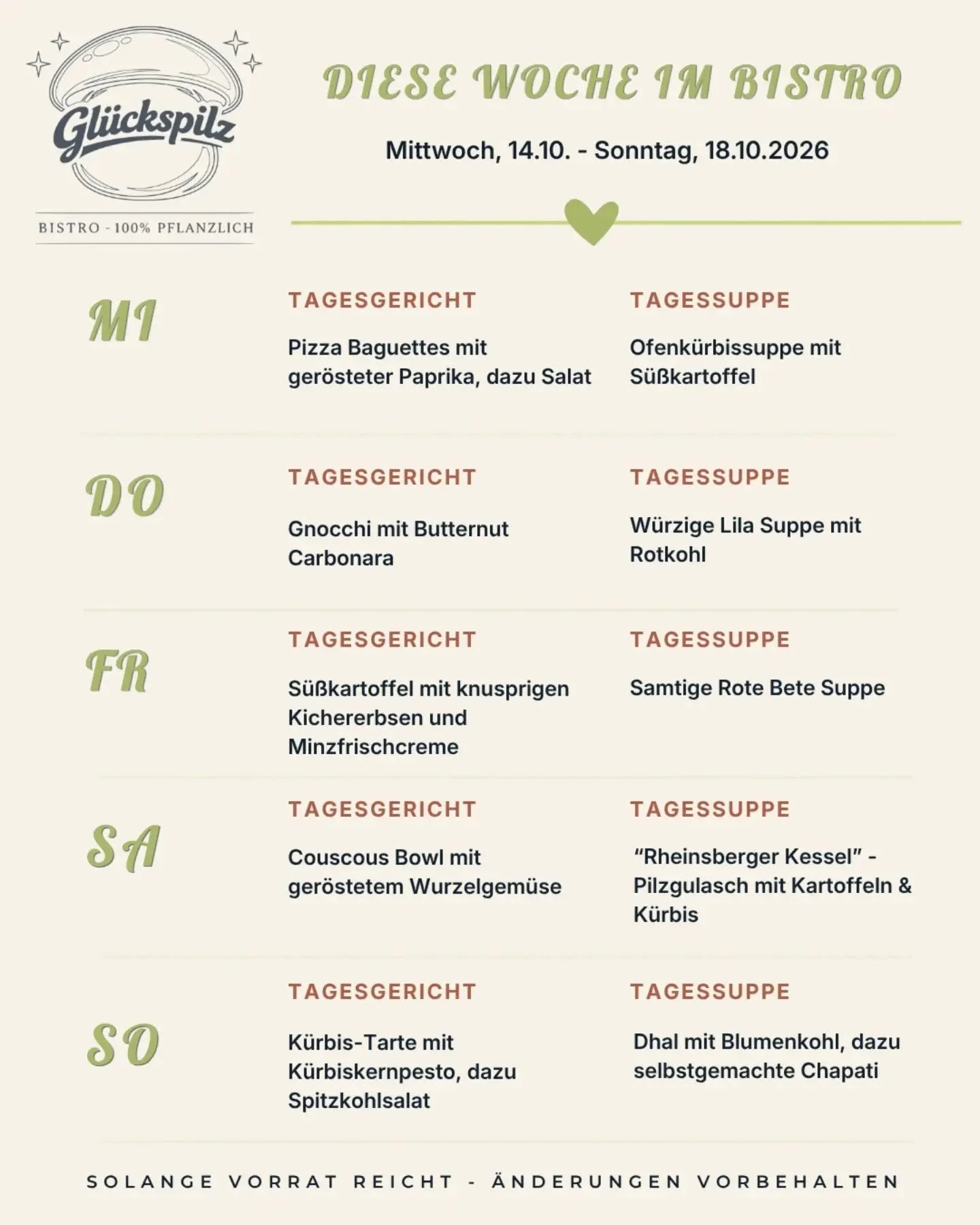 Nach einem gro&szlig;artigen T&ouml;pfermarkt-Wochenende starten wir mit herbstlicher Karte in die neue Woche 💚 dazu gibt es neue Aufstriche, Limonaden und wie immer leckeren Kuchen! Kommt vorbei - wir freuen uns auf euch!

Wie immer gilt: solange d
