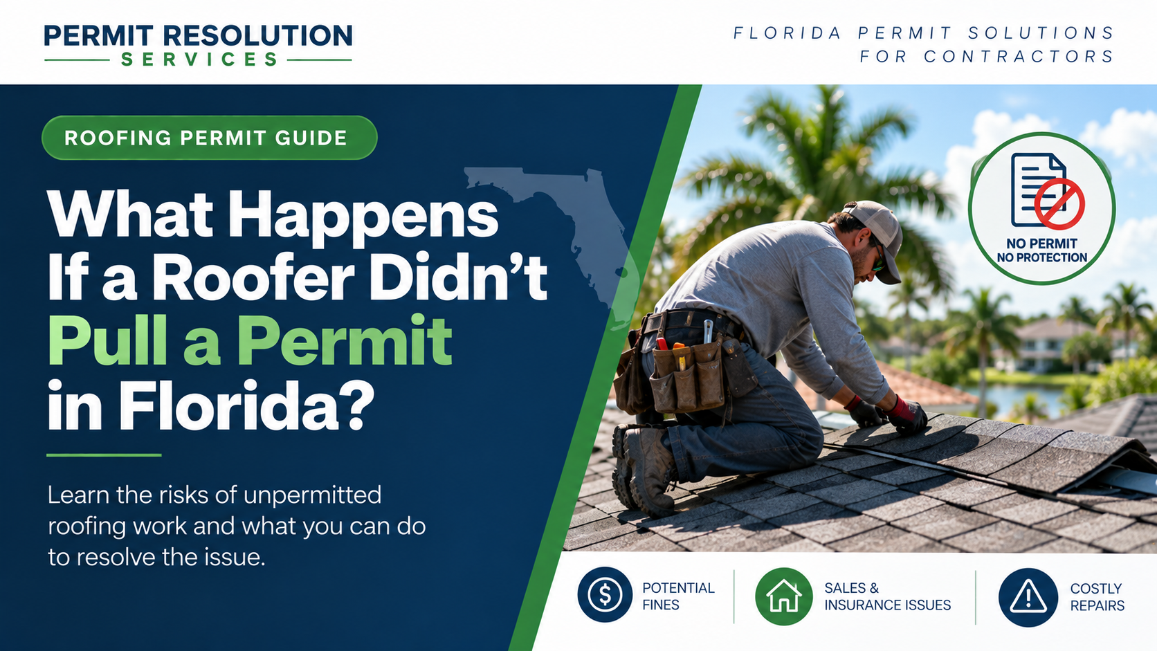 What If a Roofer Didn't Pull a Permit in Florida?