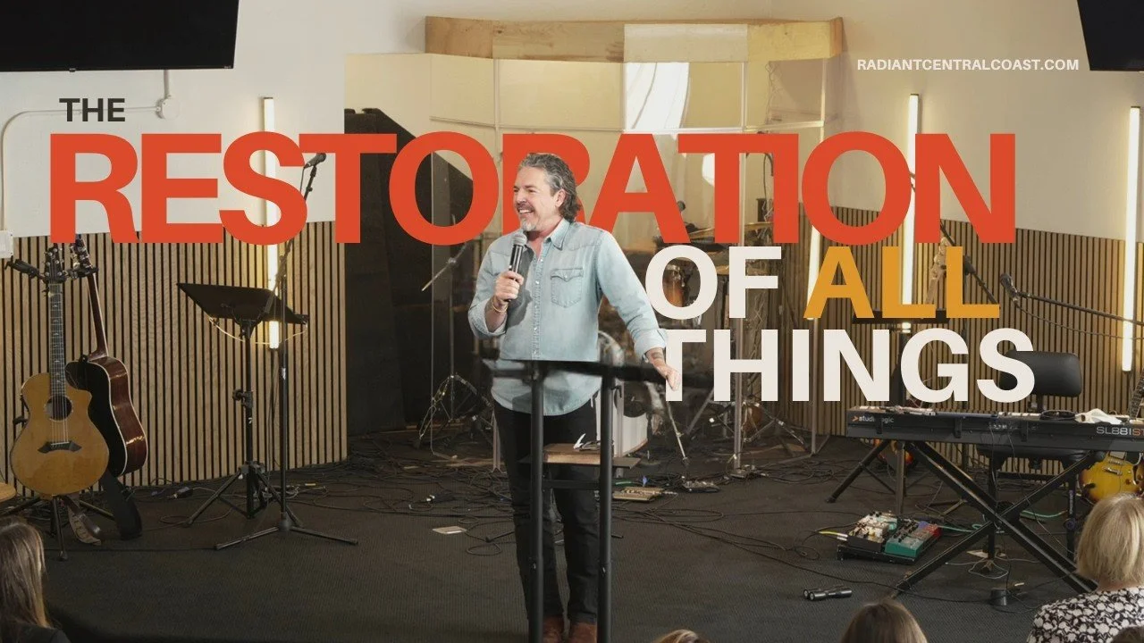 The Restoration of All Things