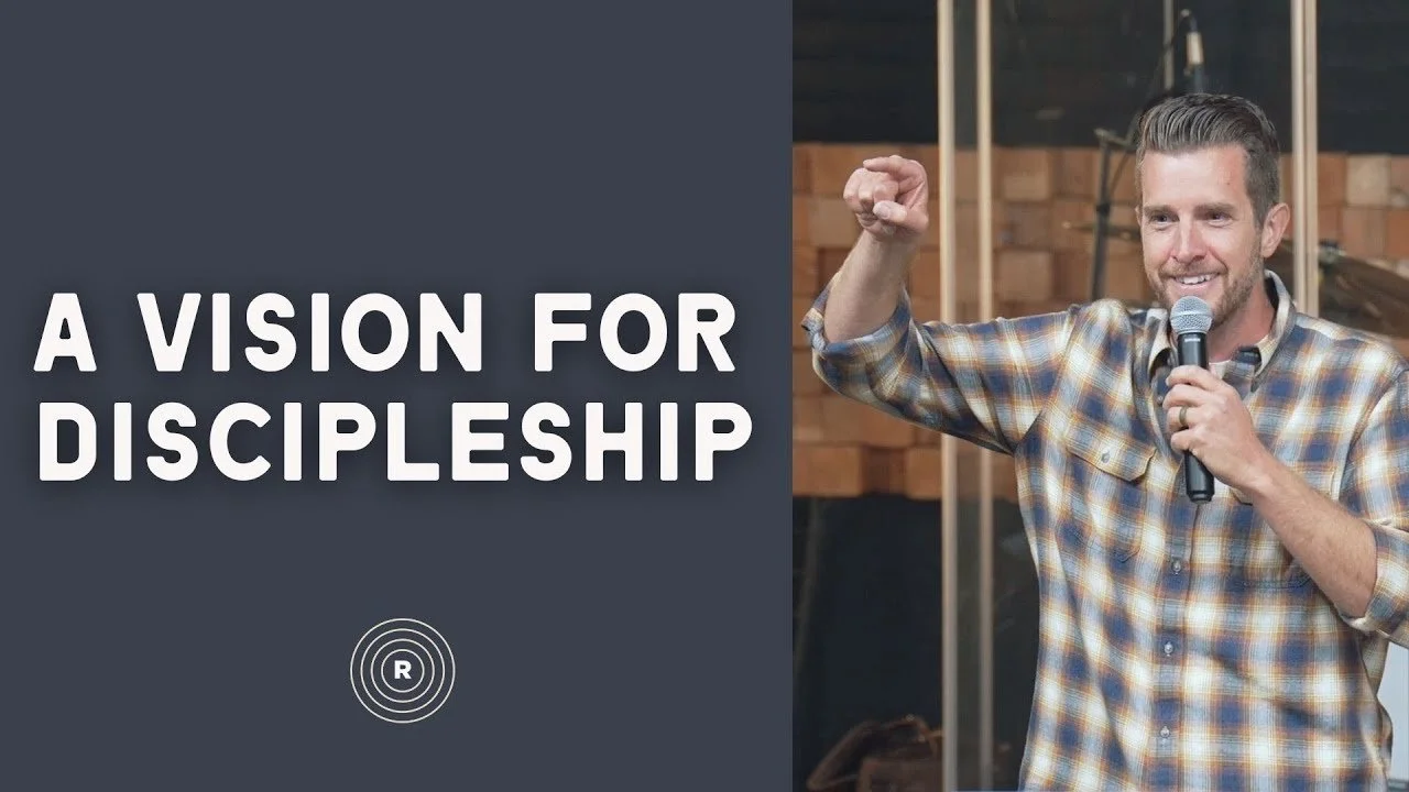 A Vision for Discipleship