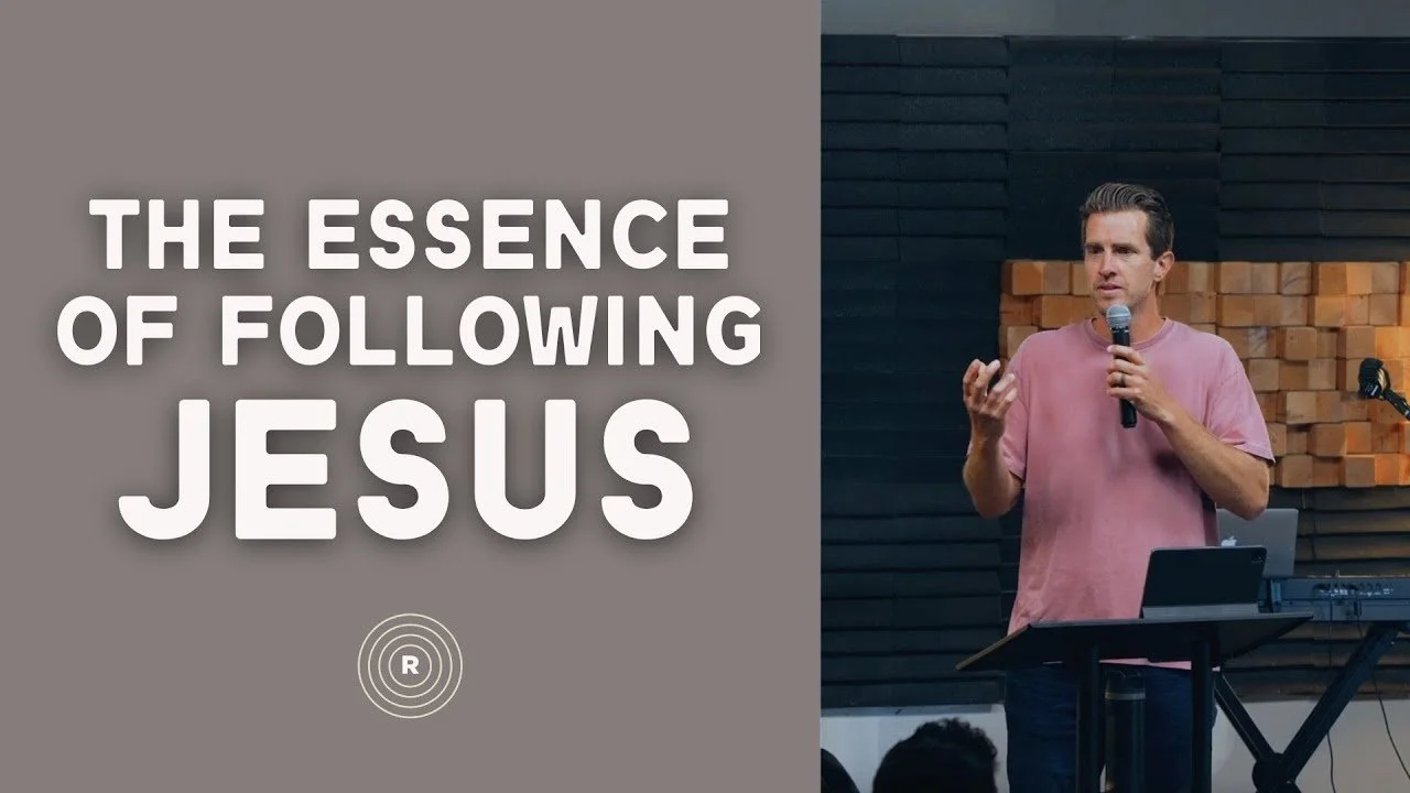 The Essence of Following Jesus