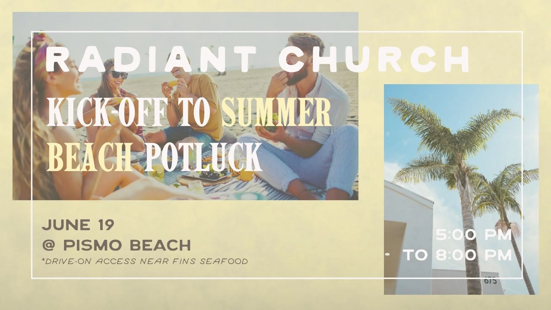 Kick Off To Summer Beach Potluck