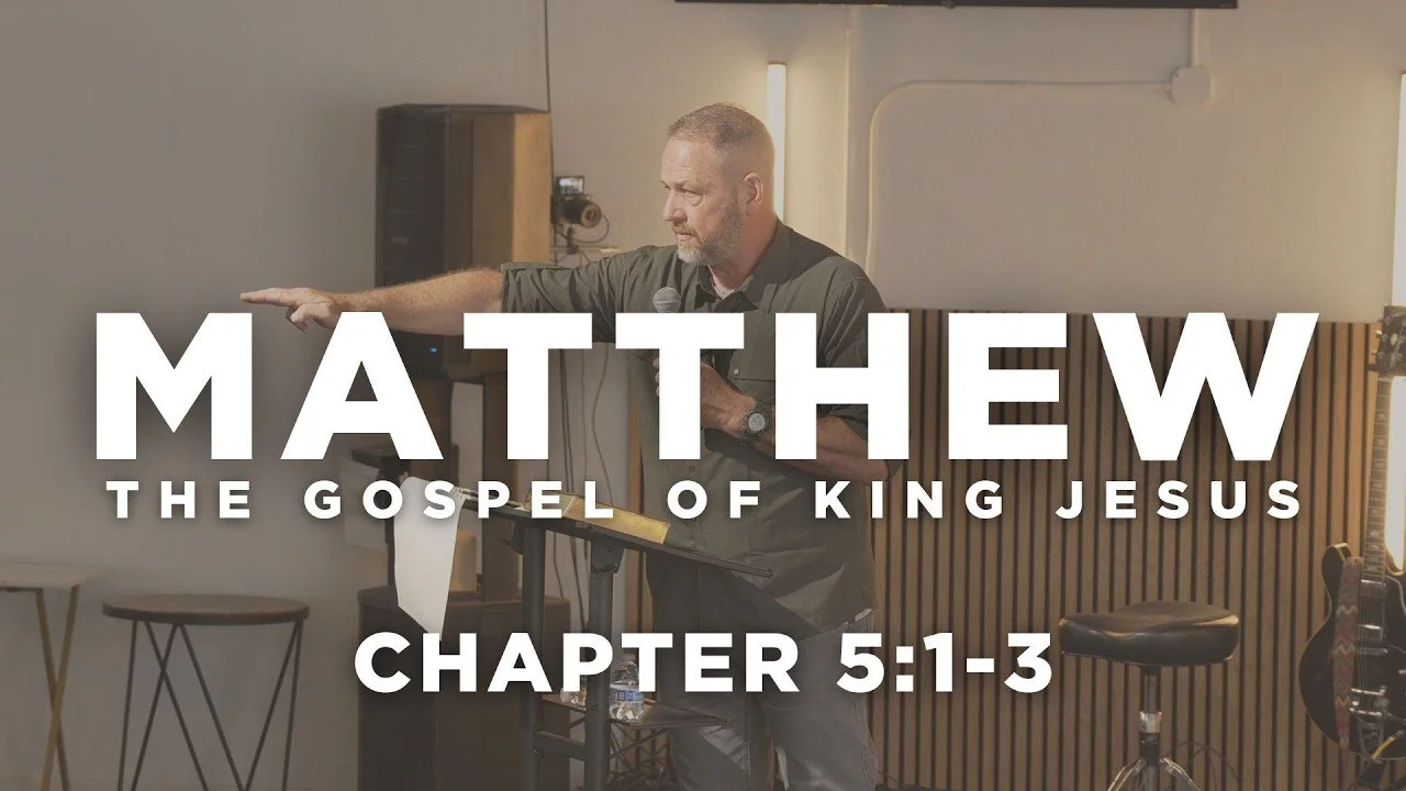 The Headwaters of the Kingdom: Blessed Are the Poor in Spirit | Matthew 5:1–3