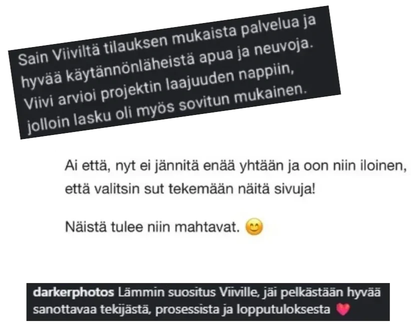 Asiakaspalautteita.