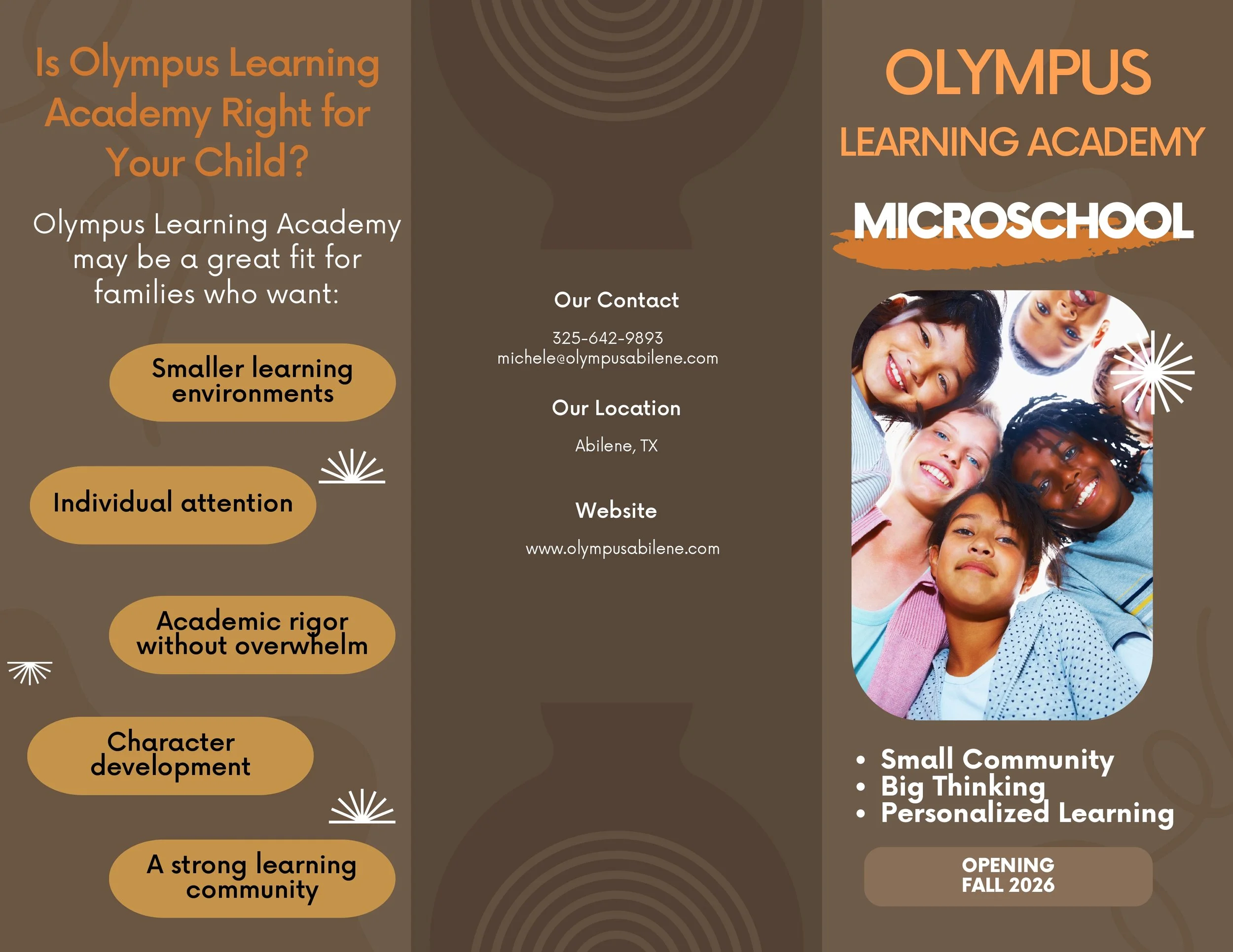 Flyer for Olympus Learning Academy with a group of diverse children smiling, promoting smaller learning environments, individual attention, academic rigor, character development, and personalized learning, with contact information and location in Abilene, Texas.