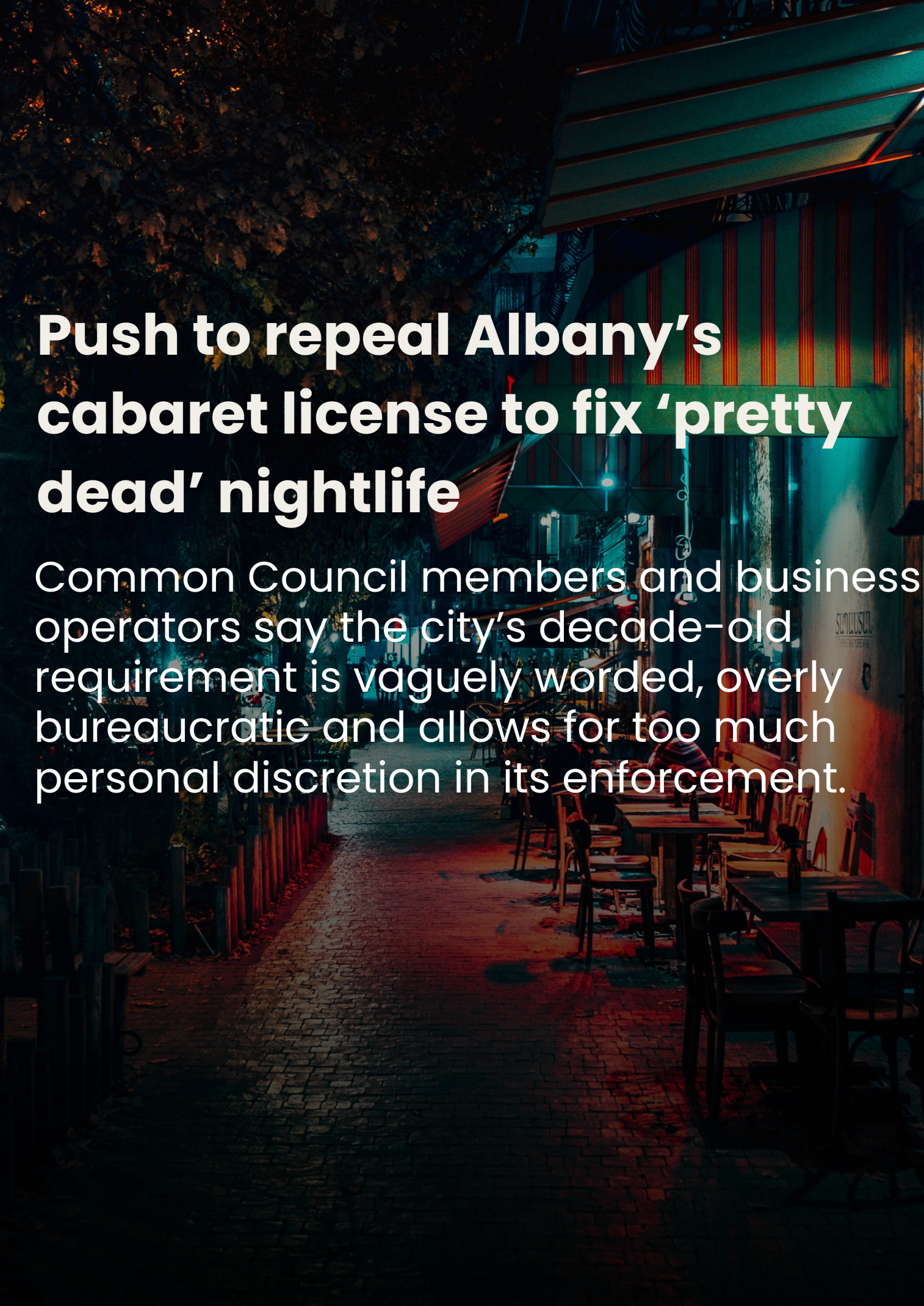 Push on to repeal Albany’s cabaret license to fix ‘pretty dead’ nightlife.
