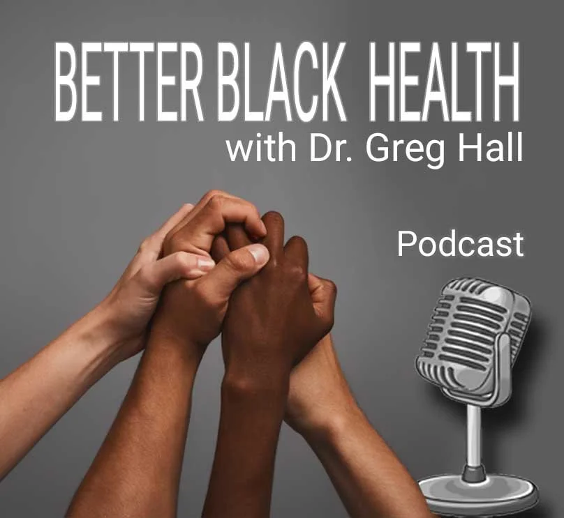 Better Black Health Podcast.jpg