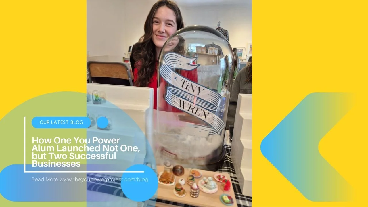 She Did It Again: How One You Power Alum Launched Not One, but Two Successful Businesses