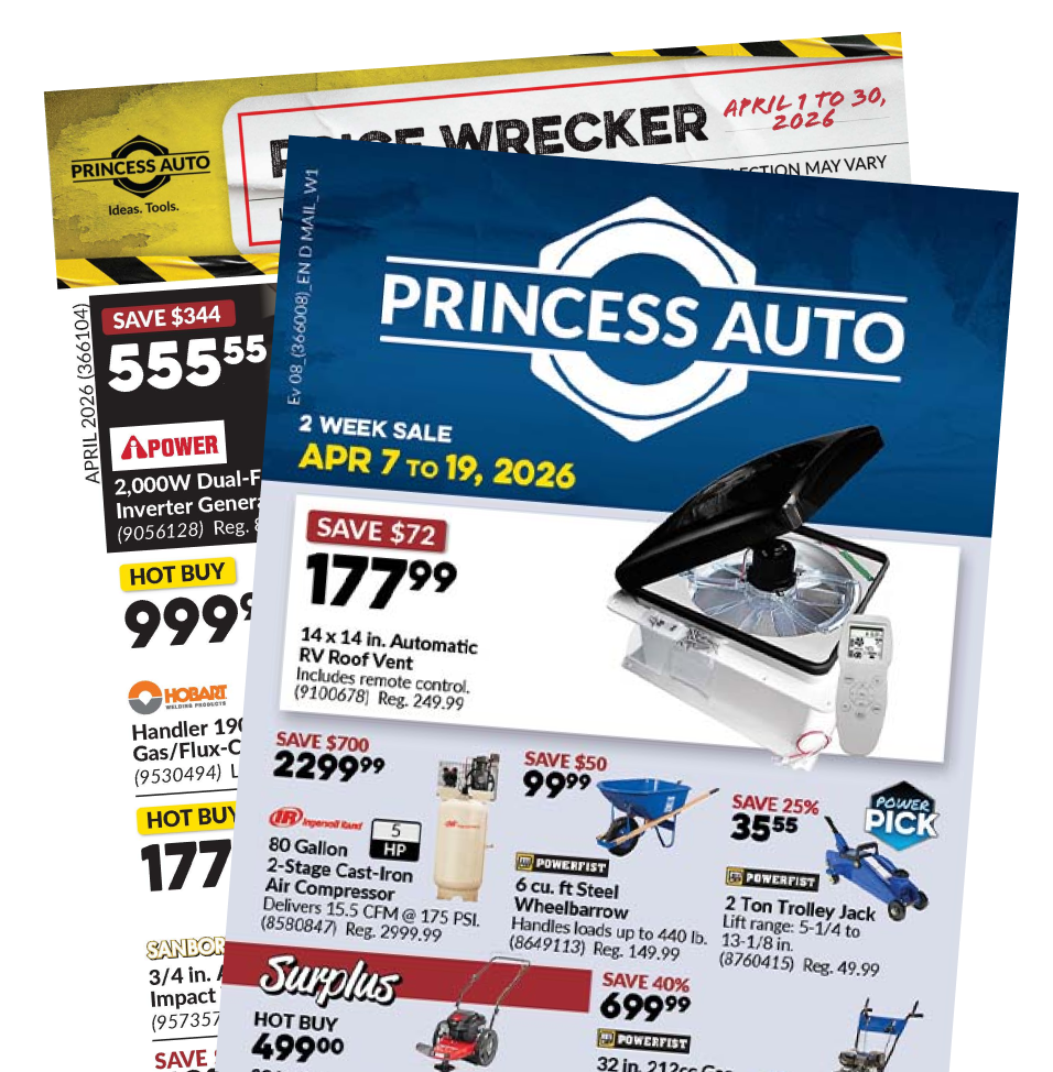 Advertisement flyer for Princess Auto featuring a two-week sale from April 7 to 19, 2026, with various products including an RV roof vent, air compressor, wheelbarrow, and trolley jack.