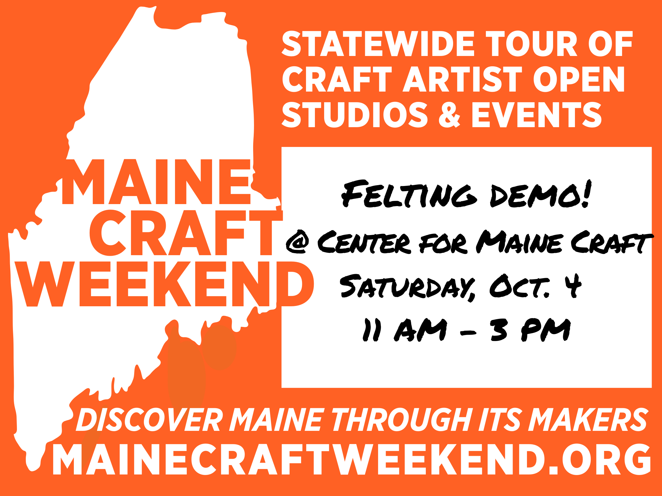 Orange poster advertising Maine Craft Weekend with a white silhouette of Maine, event details, date and time, and website link.