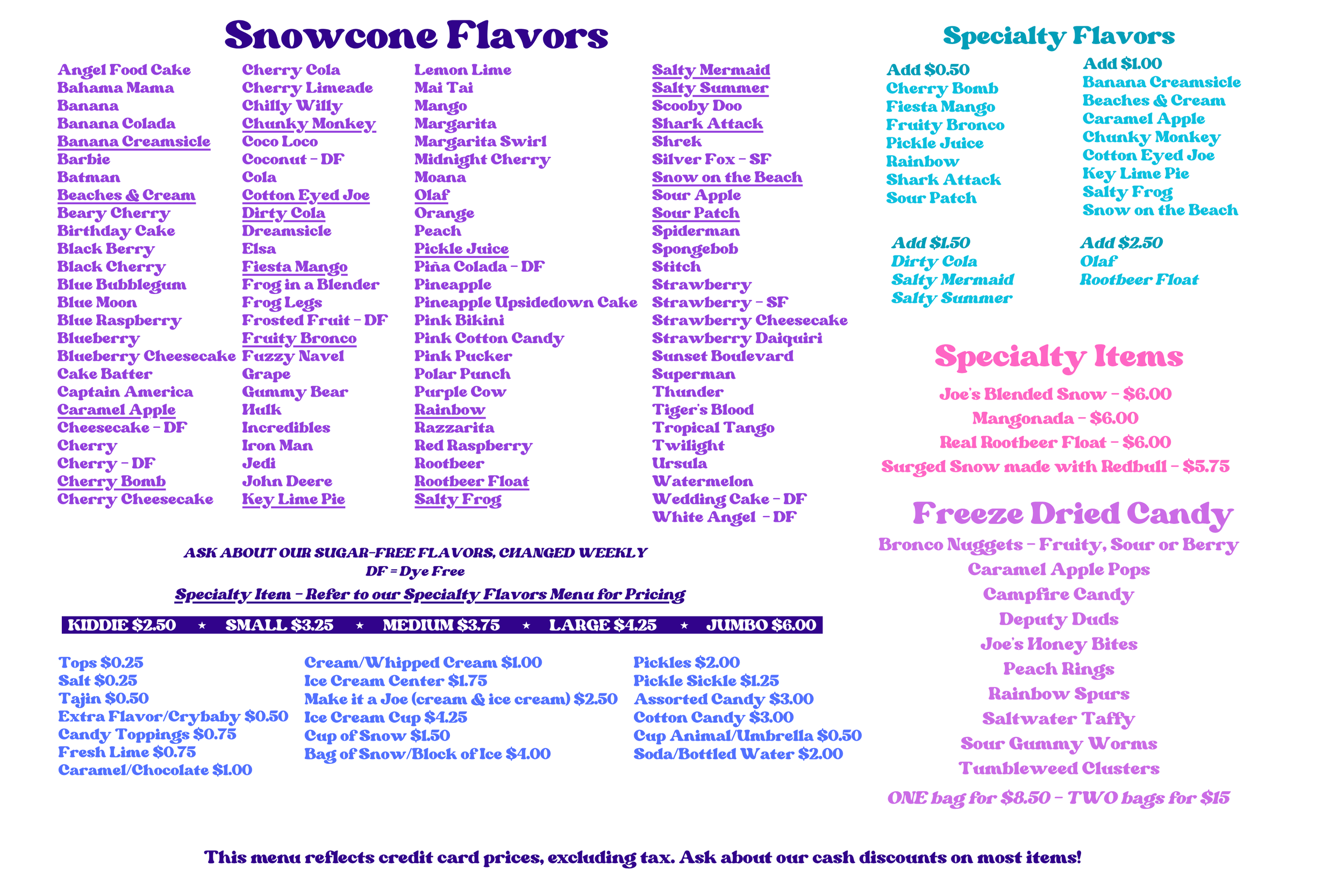 Cotton Eyed Joe's Snowcones