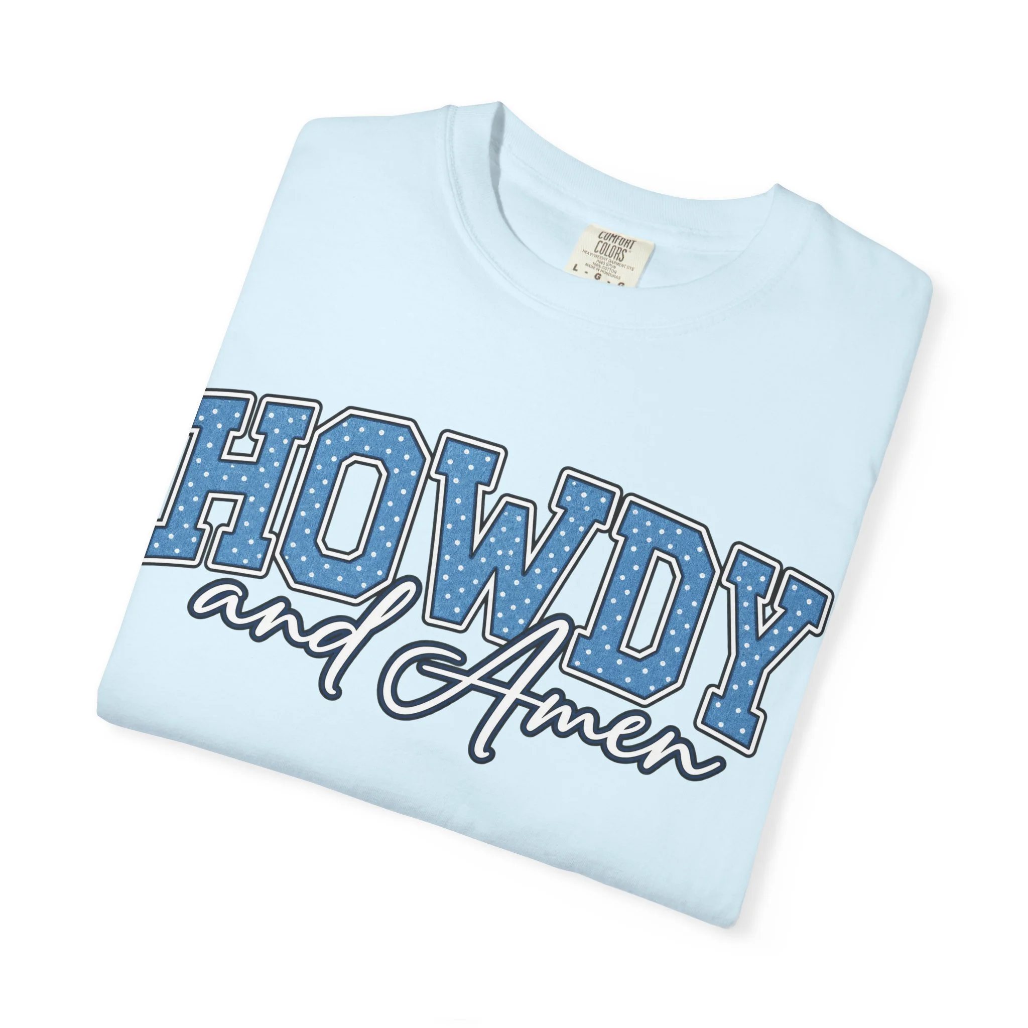 Howdy & Amen Western Faith Tee 🩵🤠
