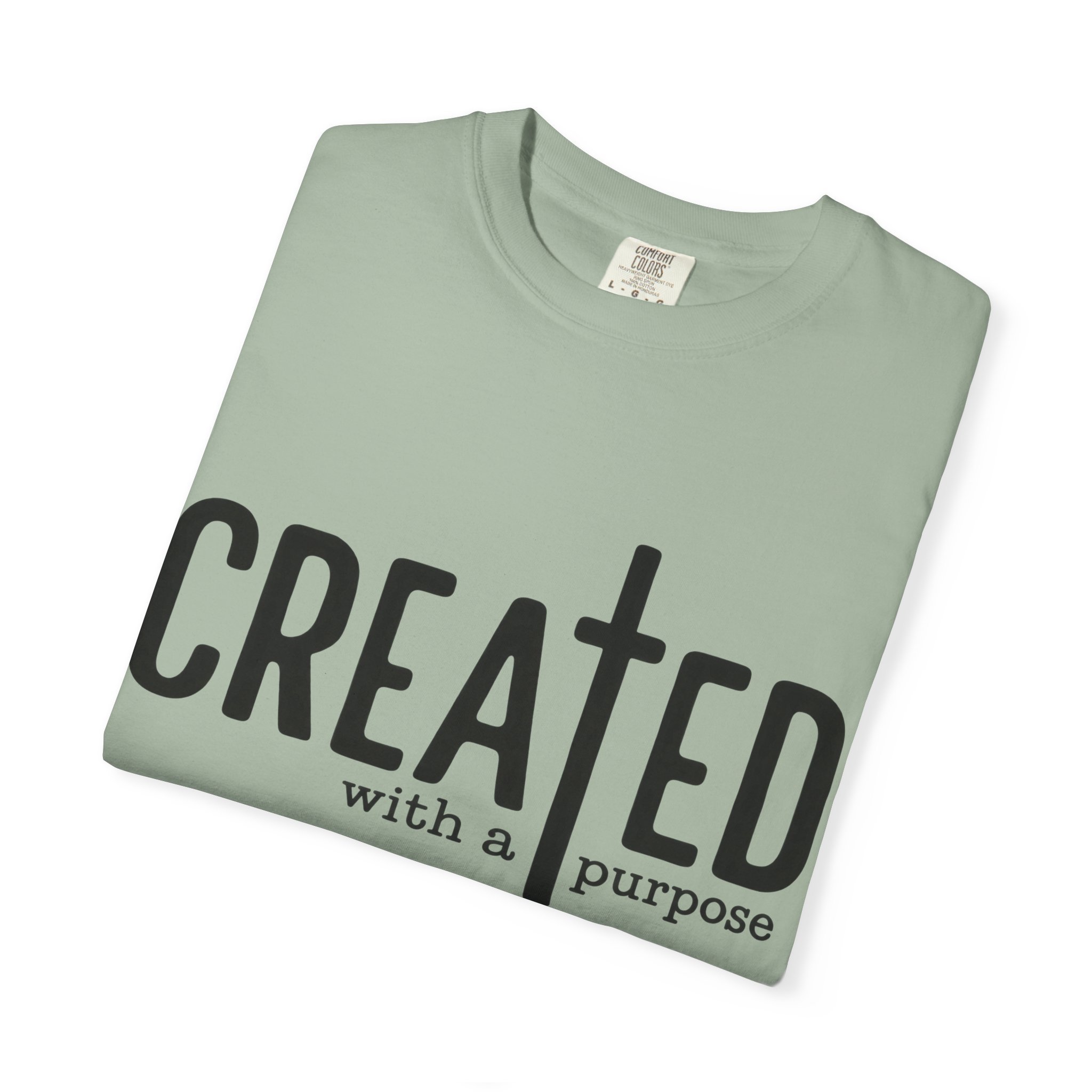 Created With Purpose Tee