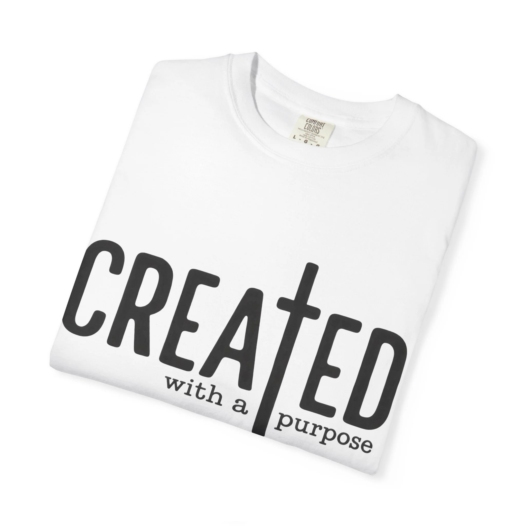 Created With Purpose Tee