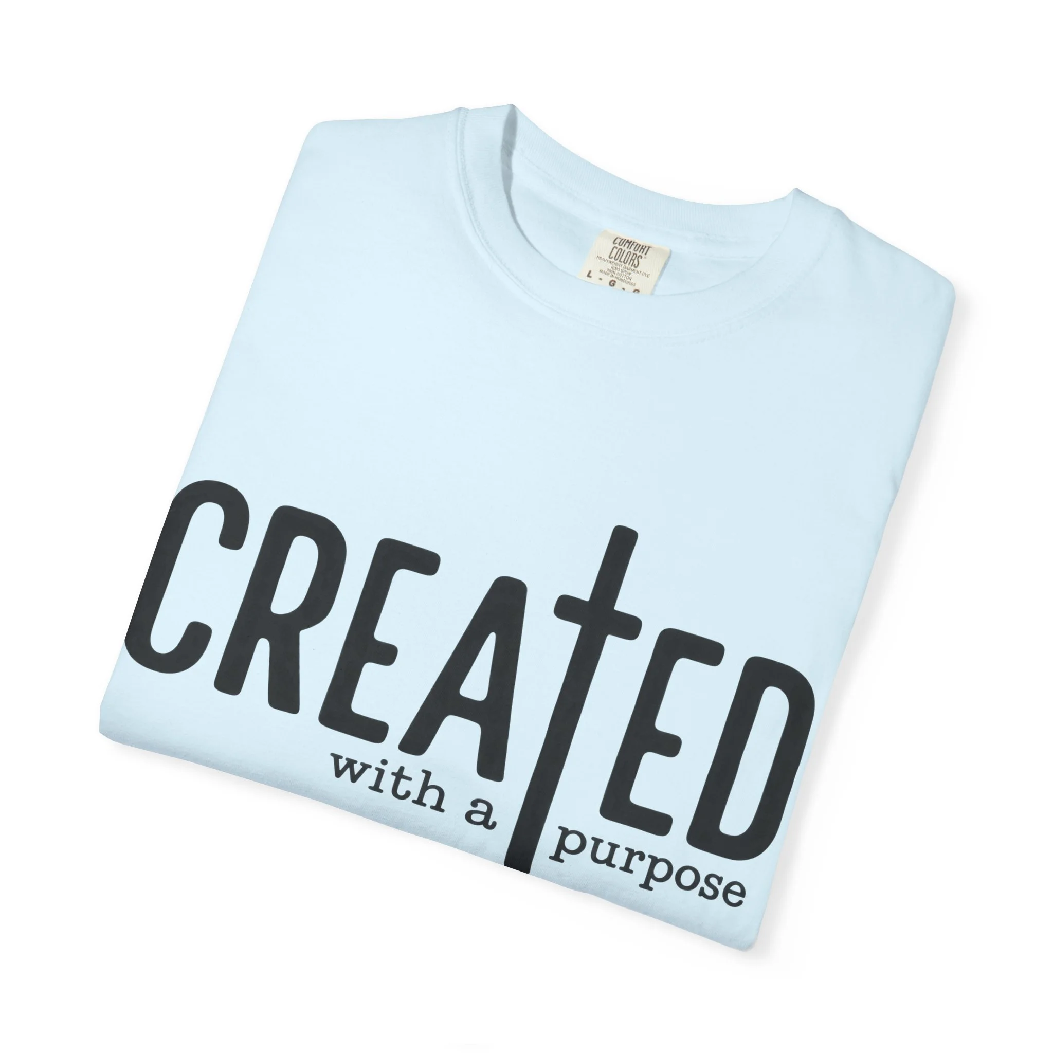 Created With Purpose Tee