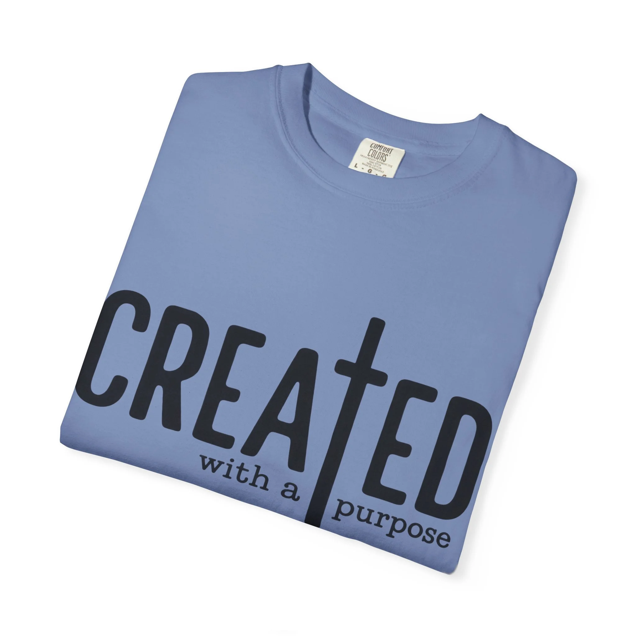 Created With Purpose Tee