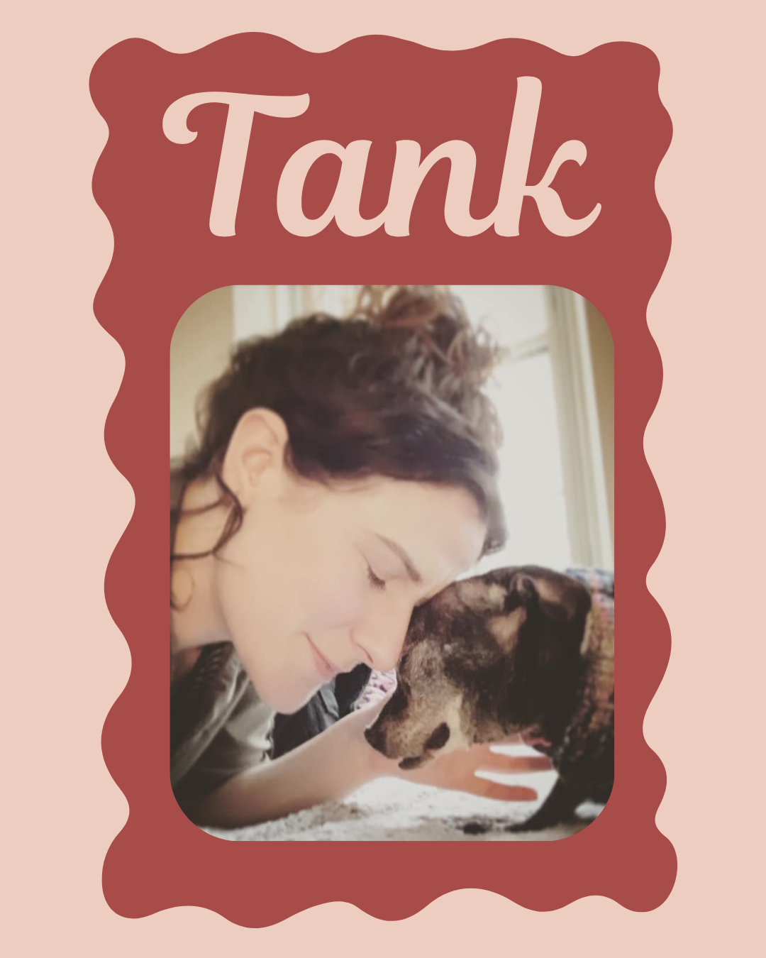 My Best Friend, Tank