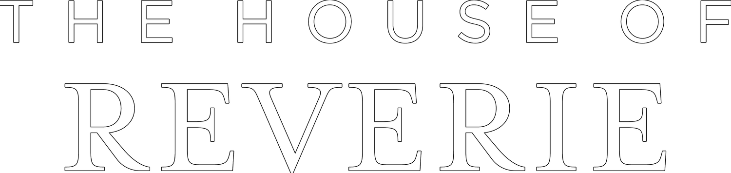 The House of Reverie