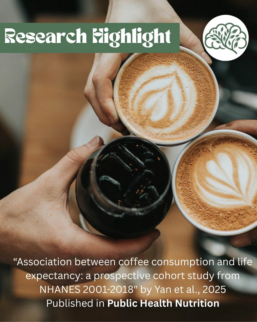 What is the association between coffee consumption and life expectancy?

A study, &ldquo;Association between coffee consumption and life expectancy: a prospective cohort study from NHANES 2001-2018&rdquo; by Yan et al., 2025 found that moderate coffe