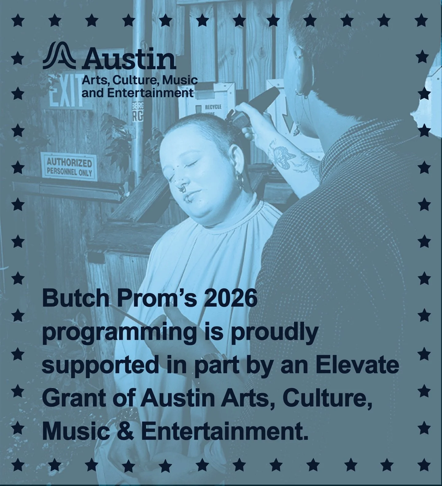 Hey Gay ;) WE'VE MISSED YOU! 

Ahead of our NEXT big announcement, we've got something else to say ! 🙏

We're so EXCITED to announce that BUTCH PROM is a recipient of @austintexasgov's 2026 Elevate Grant for Austin Arts, Culture, Music, and Entertai