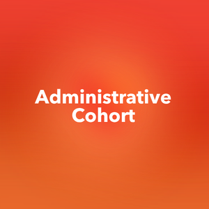 Administrative Cohort