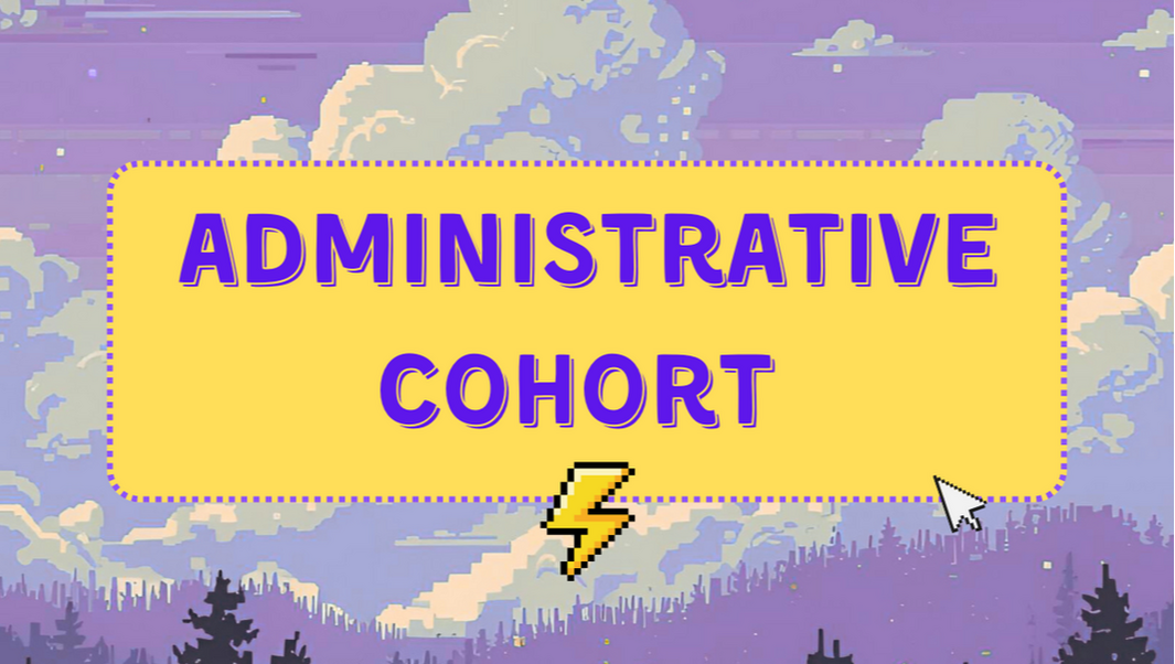 Administrative Cohort