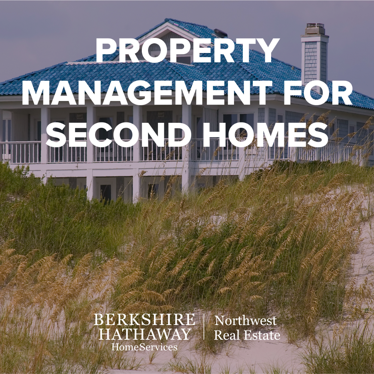 Property Management For Second Homes