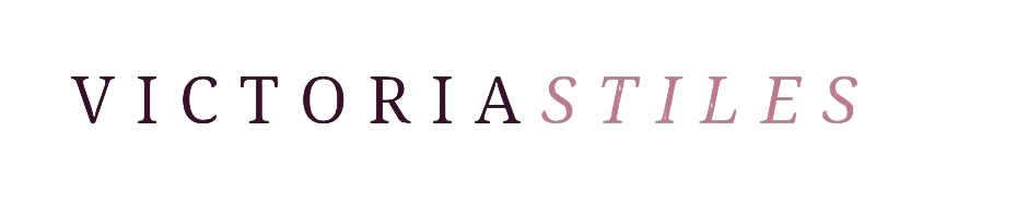 V I C T O R I A  S T I L E S - Virtual Beauty and Lifestyle Consultations