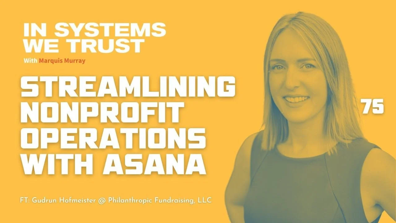 Streamlining Nonprofit Operations With Asana