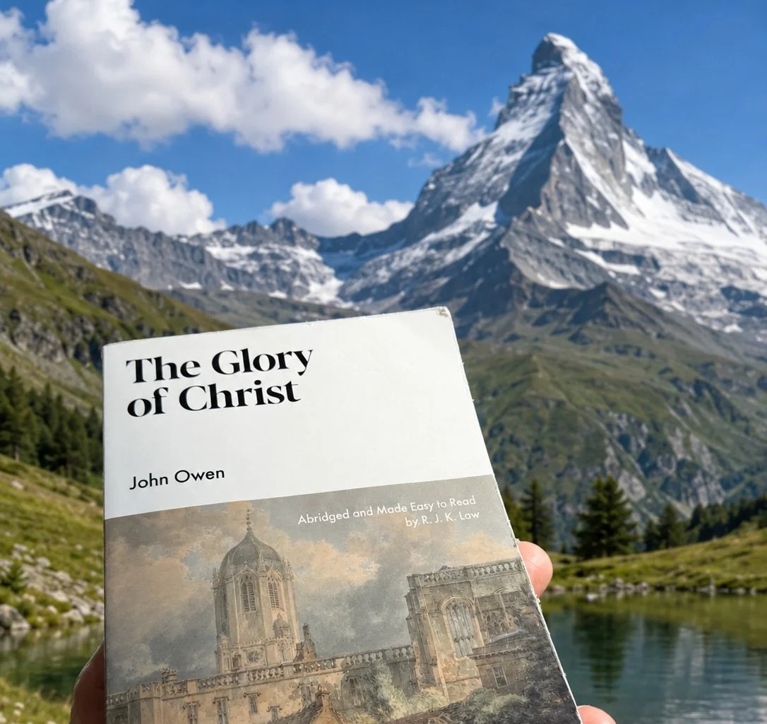 Christ’s Glory; So Much Higher Than the Swiss Alps