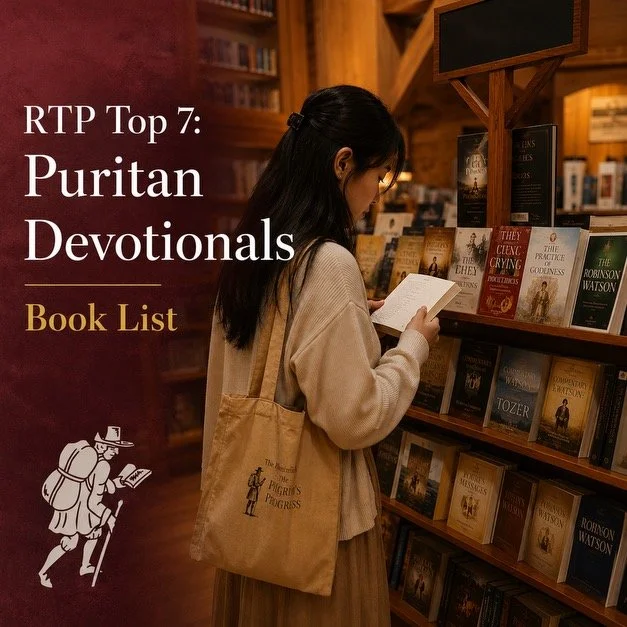 RTP Top 7: Puritan Devotionals