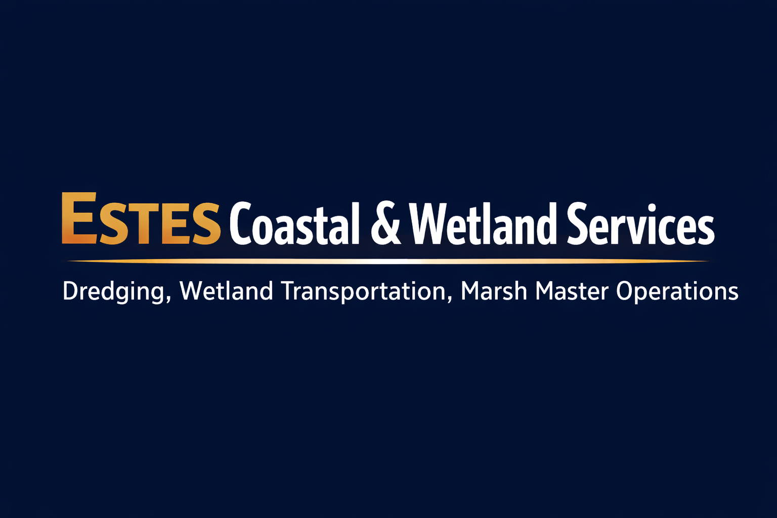 Logo of ESTES Coastal & Wetland Services with text describing services like dredging, wetland transportation, and marsh master operations.