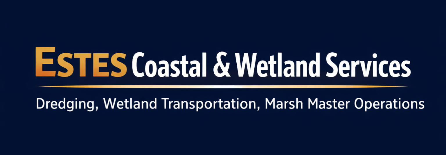 Estes Coastal & Wetland Services logo with text about dredging, wetland transportation, and marsh master operations.