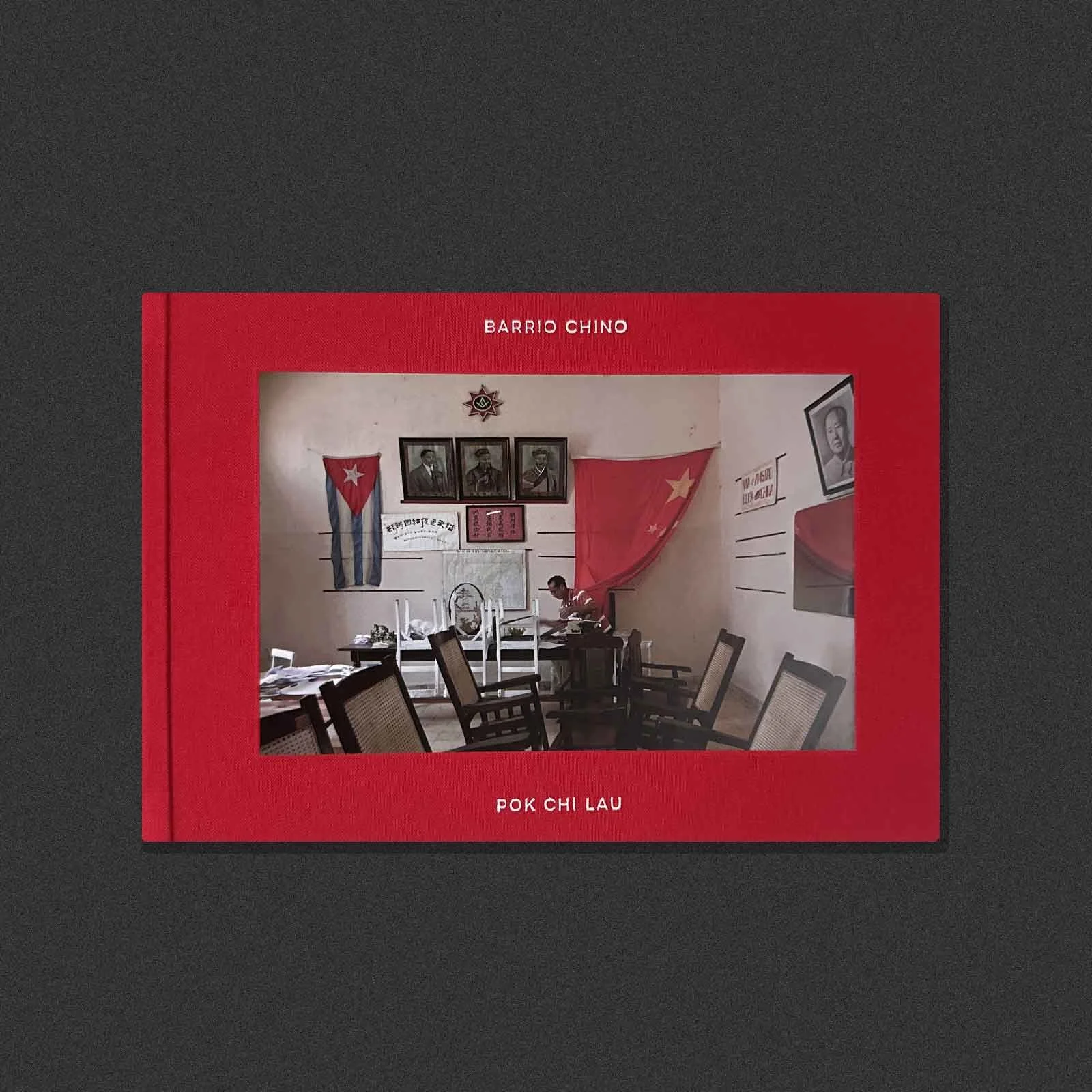 Pok Chi Lau's Book - Barrio Chino