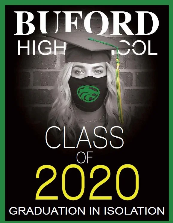 A graduation poster for Buford High School's Class of 2020, featuring a woman wearing a graduation cap and face mask with the school's logo.