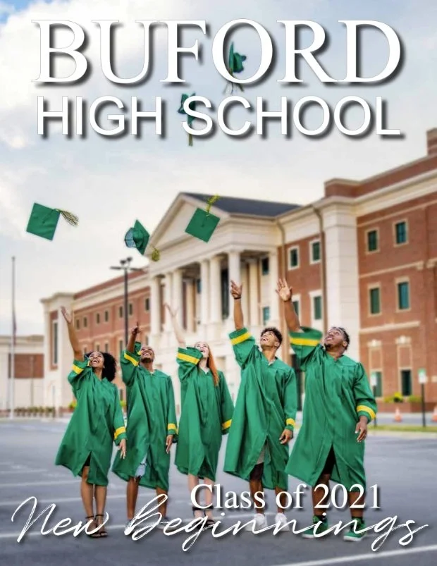 Group of five graduates in green caps and gowns celebrating outside Buford High School, tossing caps in the air, with a school building in the background, captioned "Class of 2021 New Beginnings."