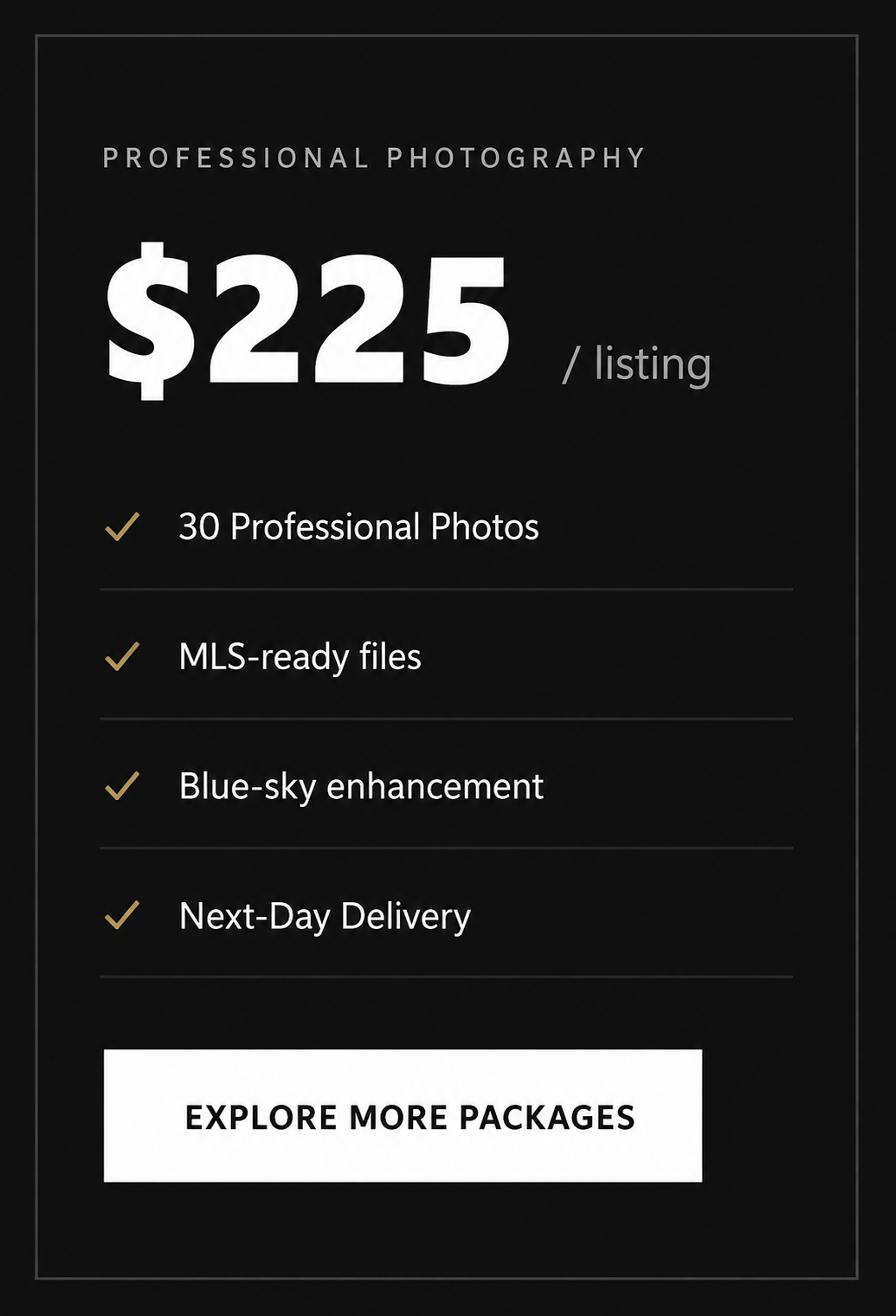 Pricing details for professional photography package at $225, including 30 professional photos, MLS-ready files, blue-sky enhancement, next-day delivery, and an option to explore more packages.