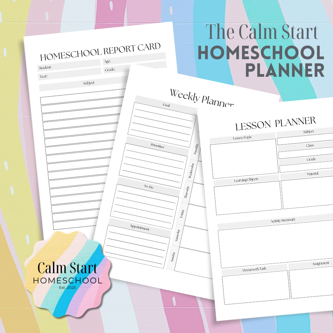Calm Start Homeschool Planner (2026–2027)