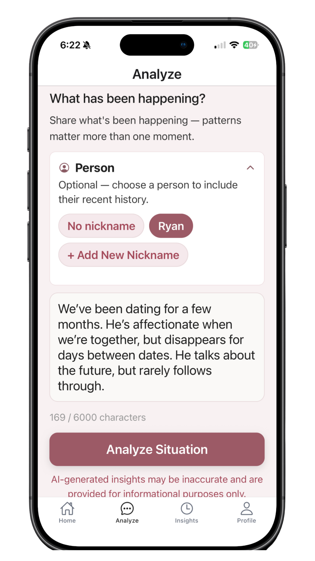 Mobile phone screen showing a section of a dating app with an 'Analyze' feature. The screen displays a profile of a person named Ryan, who has been dating someone for a few months. The profile text describes Ryan's affectionate behavior and his tendency to disappear between dates. The app interface has a button labeled 'Analyze Situation' at the bottom, and at the bottom navigation bar, there are icons for Home, Analyze, Insights, and Profile.