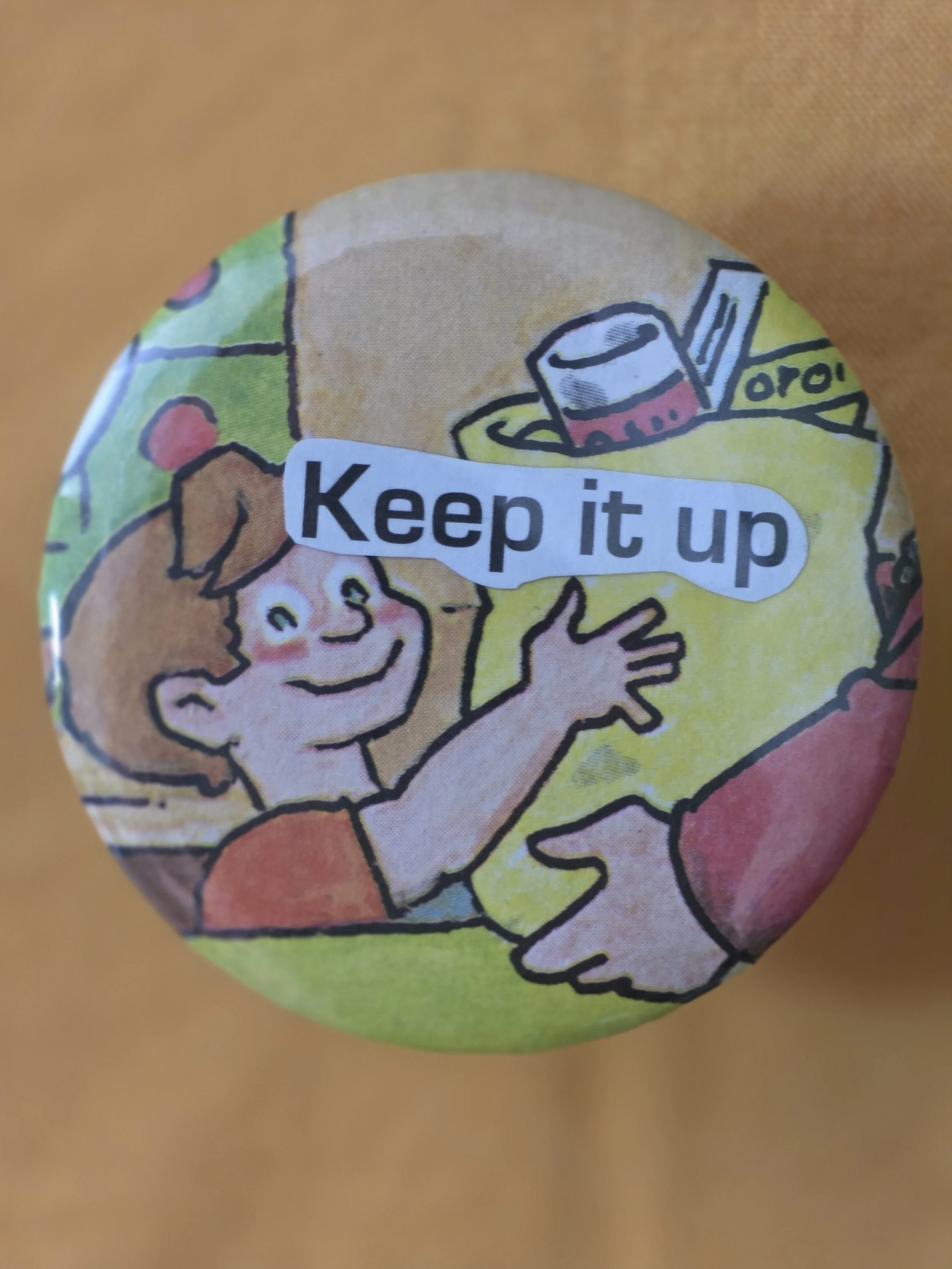 Keep it Up Pin