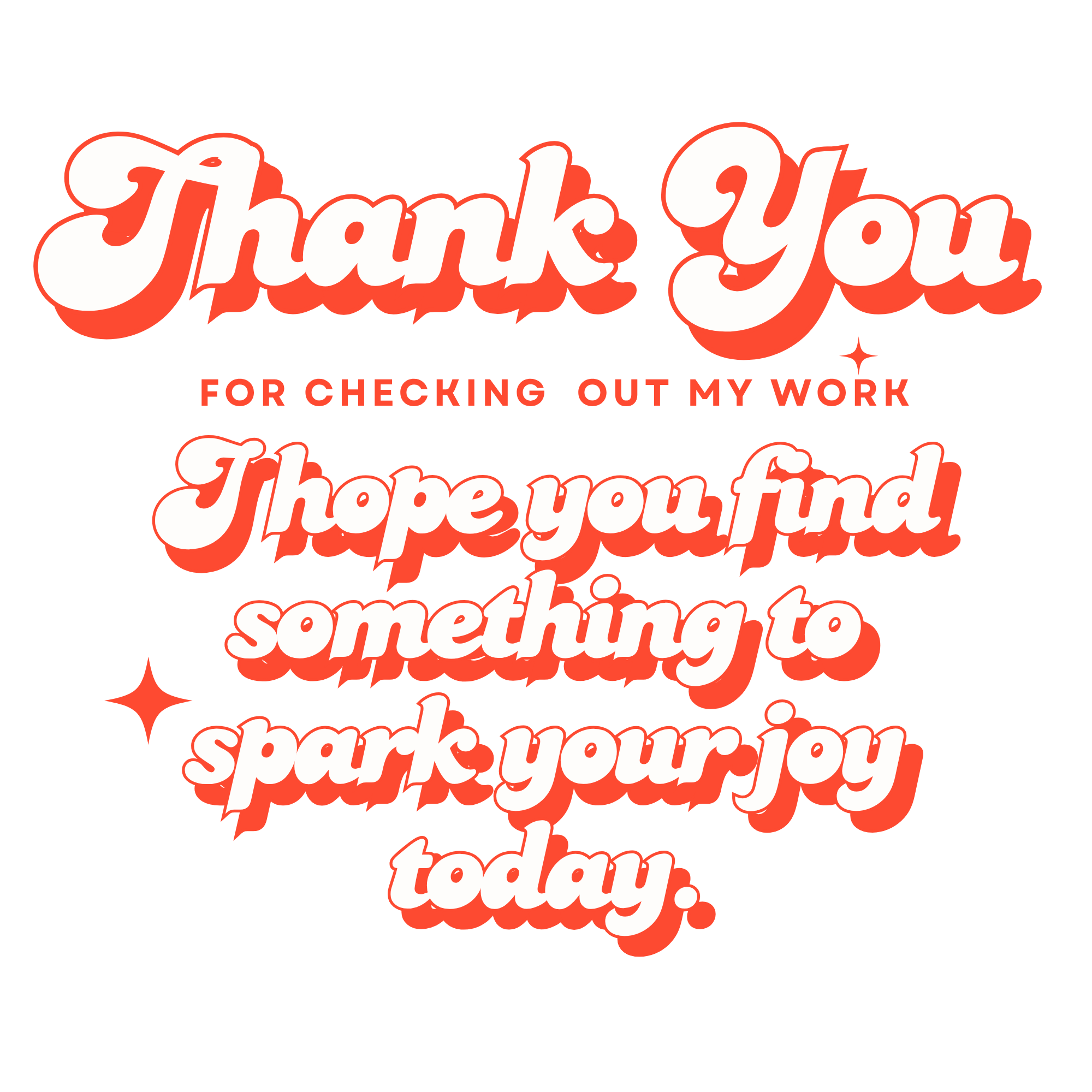 A thank you message in bold, white, and red text on a black background, expressing gratitude and encouraging happiness.
