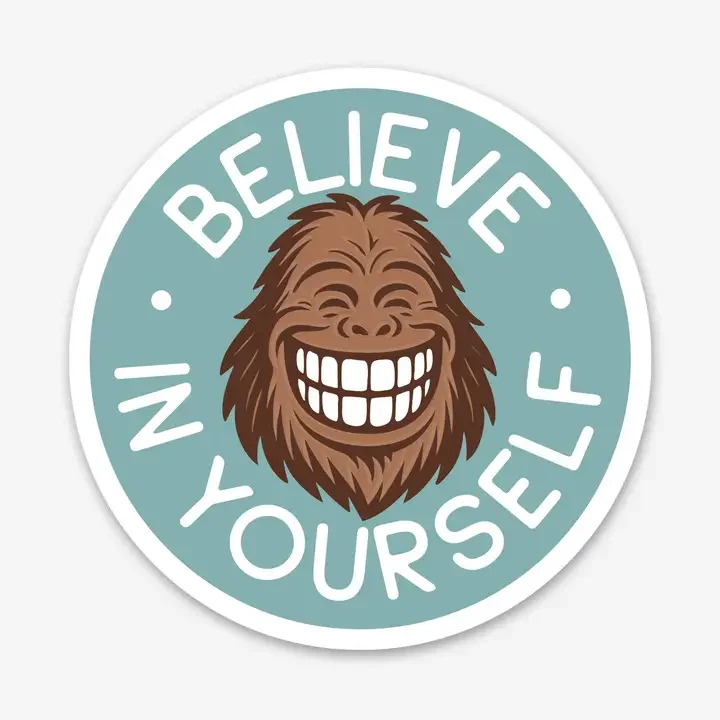 Believe in Yourself