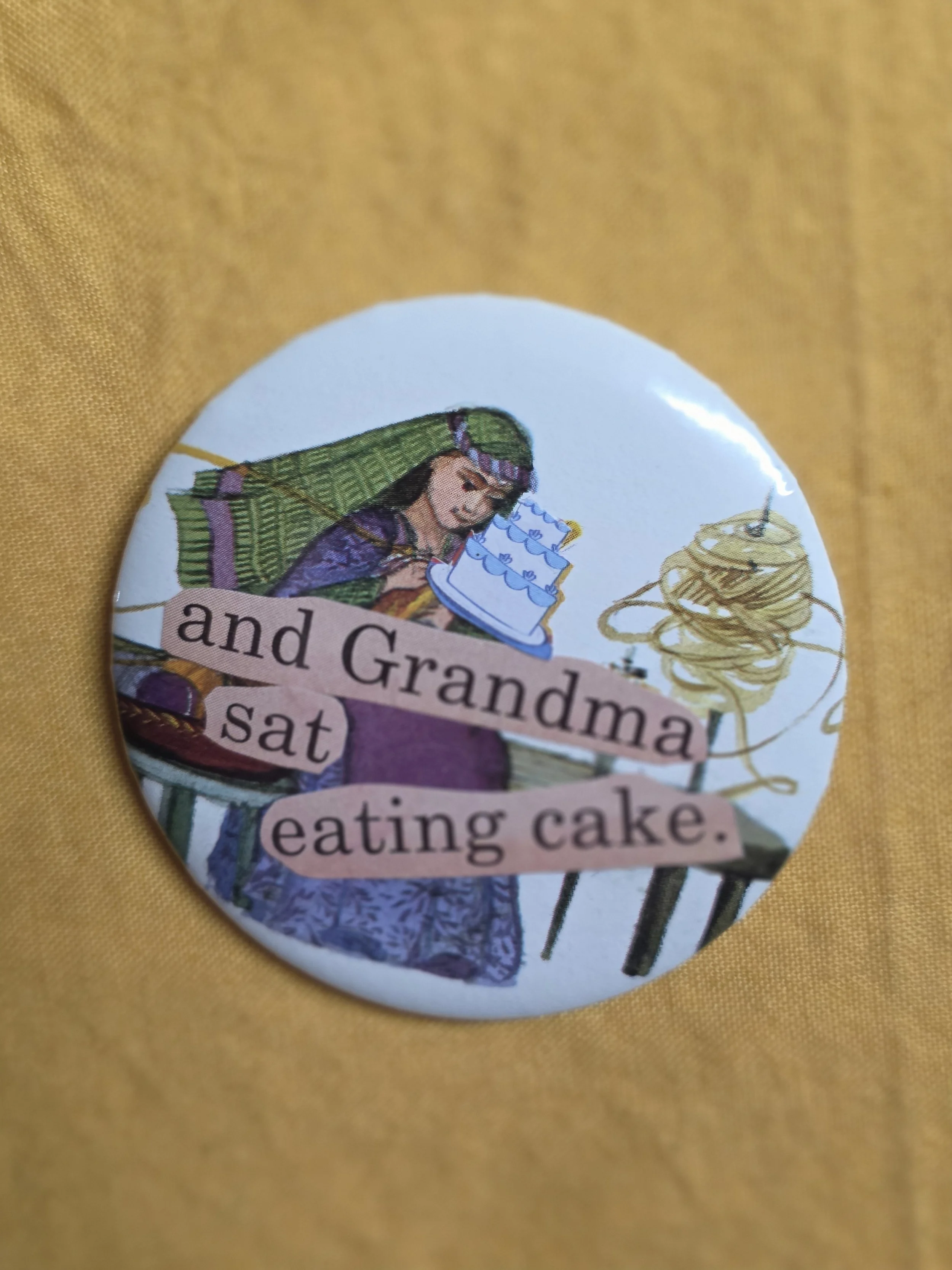 Grandma Ate Cake Pin