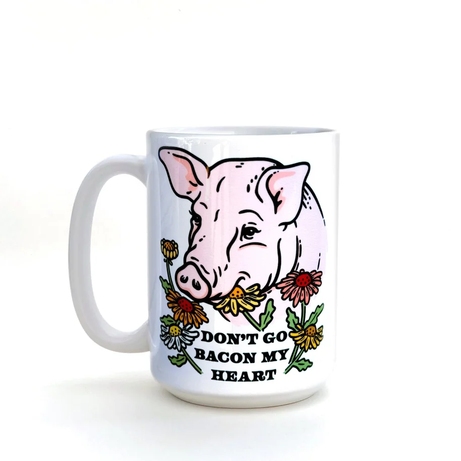 Don't Go Bacon my Heart  Mug