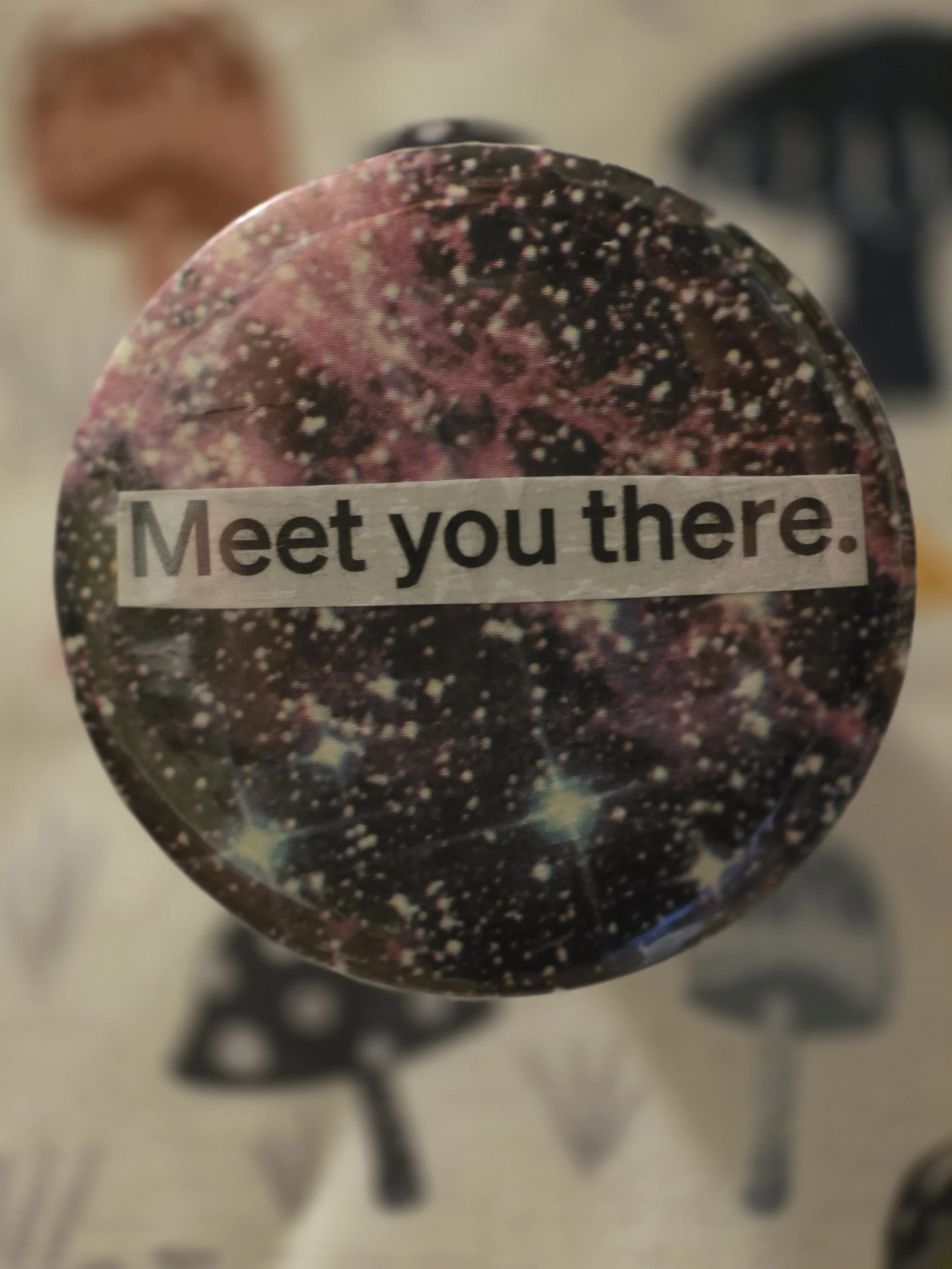 Meet You There Pin
