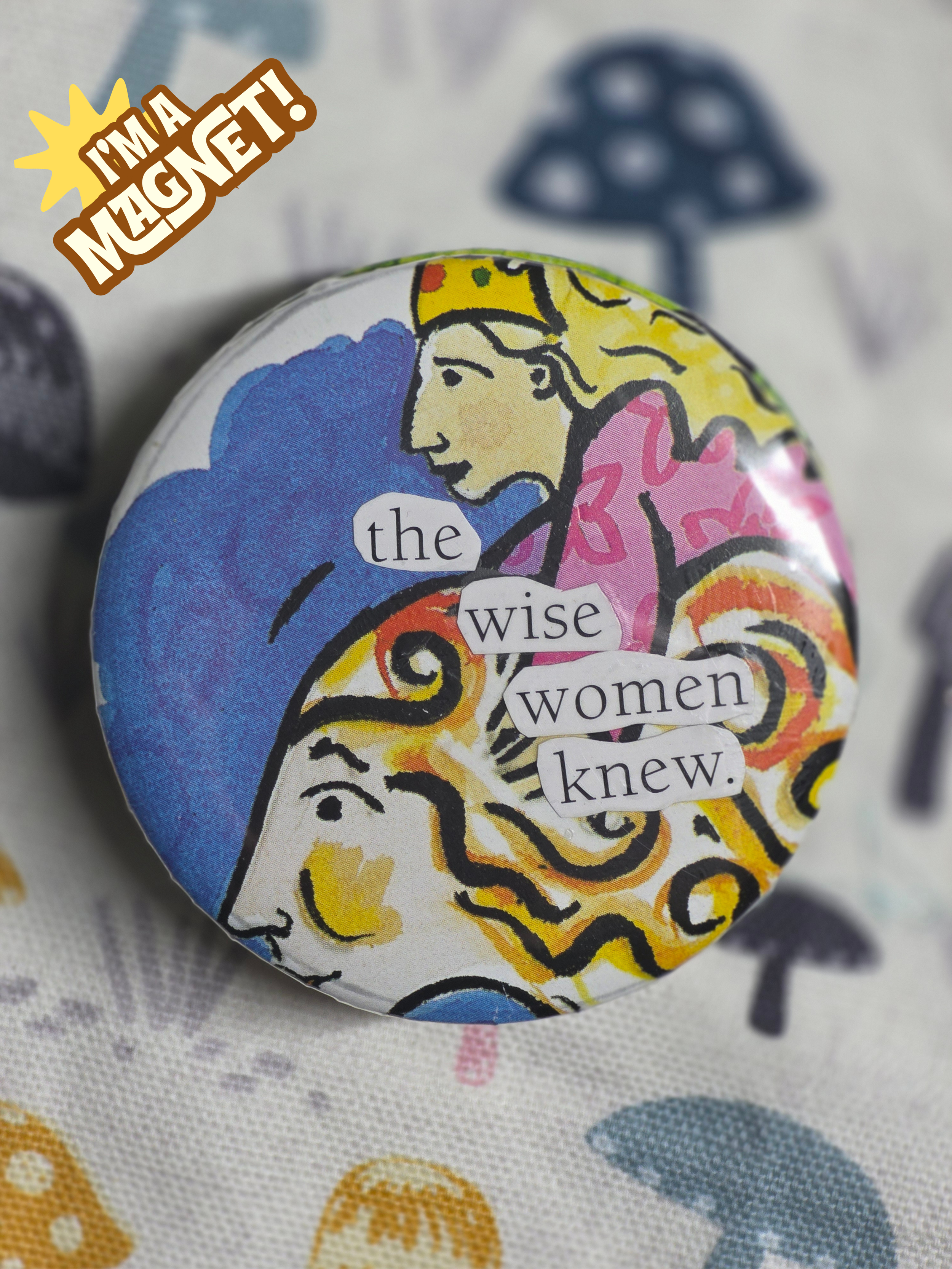 Wise Women Magnet