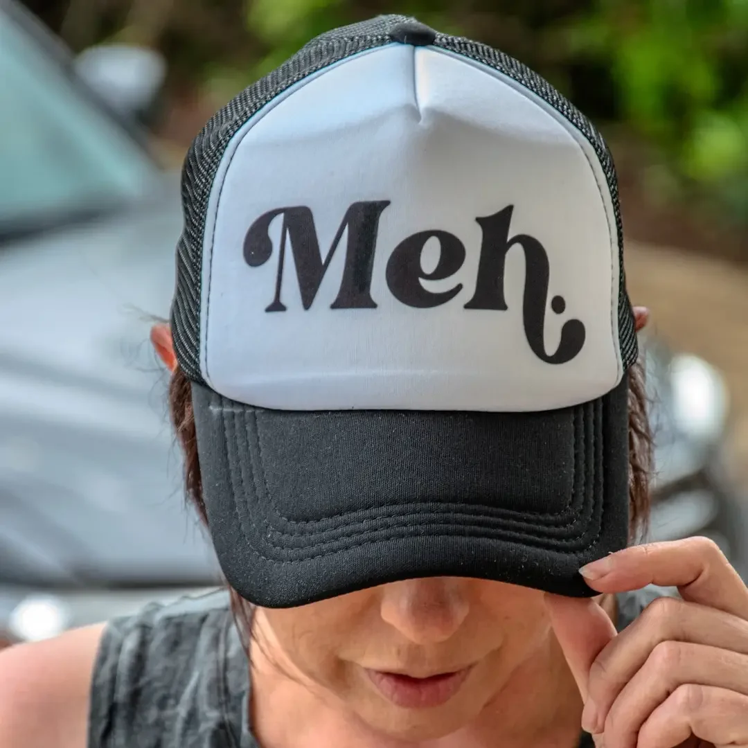 Meh Trucker Hat
