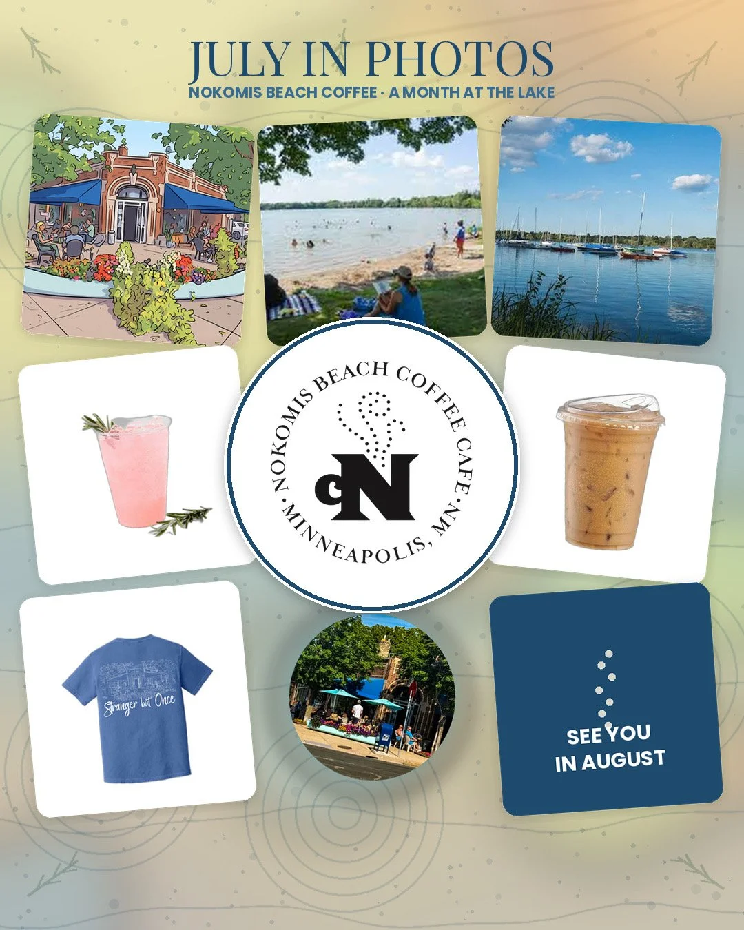What's Coming in August at Nokomis Beach Coffee