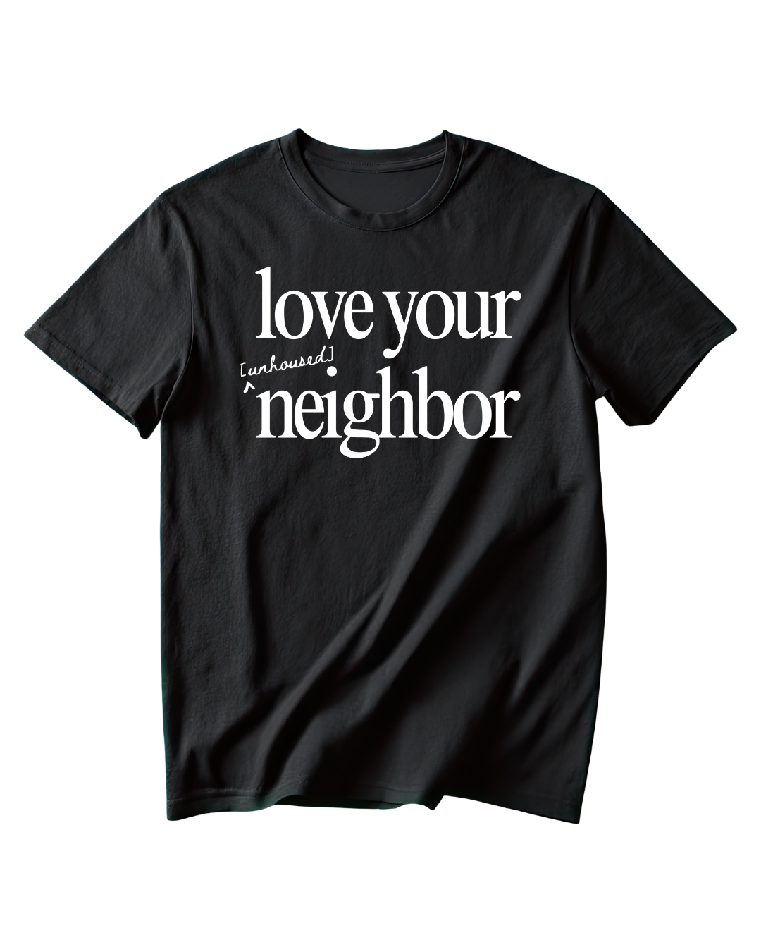 Love Your [Unhoused] Neighbor / Stacked